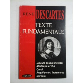 TEXTE  FUNDAMENTALE  -  RENE  DESCARTES 